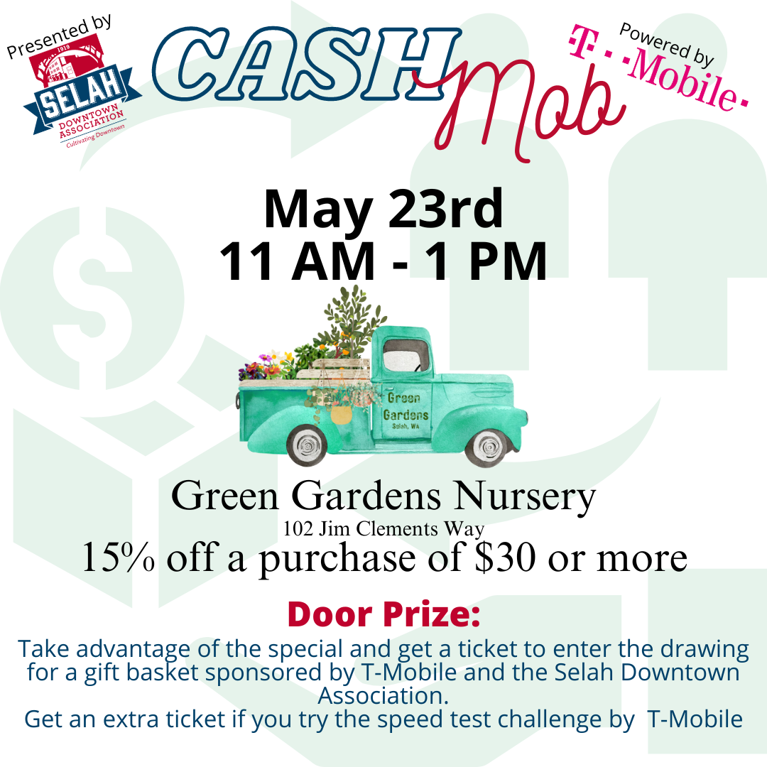 Cash Mob Green Gardens Selah